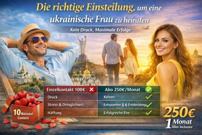 Das richtige Mindset, um eine ukrainische Frau erfolgreich zu heiraten: Null Druck, maximale Ergebnisse