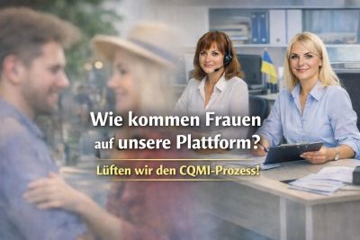 Wie werden Frauen auf der CQMI-Plattform registriert? Hinter den Kulissen unserer Heiratsvermittlung